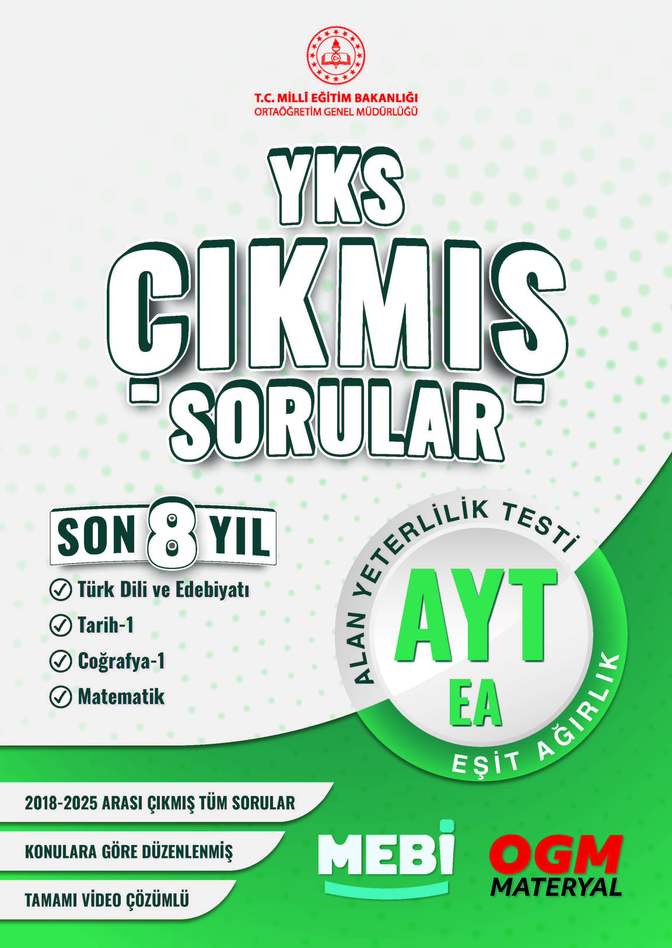 AYT EŞİT AĞIRLIK ÇIKMIŞ SORULAR SON 8 YIL ORJİNAL BOY RENKLİ BASIM
